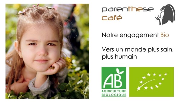 L'engagement Bio de Parenthese Café